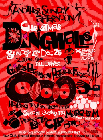 Christmas Dingwalls poster — Sunday 13 December, Gilles Peterson and Patrick Forge, special guest DJ Marcus M, The CJP Band playing live